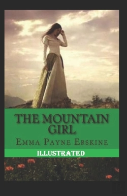 Bertrand.pt - The Mountain Girl Illustrated