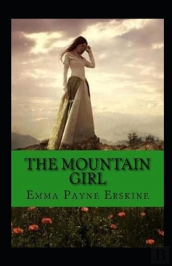 Bertrand.pt - The Mountain Girl Illustrated