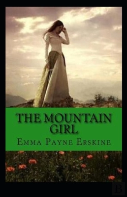 Bertrand.pt - The Mountain Girl Illustrated