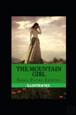 Bertrand.pt - The Mountain Girl Illustrated