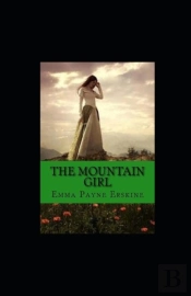 The Mountain Girl Illustrated