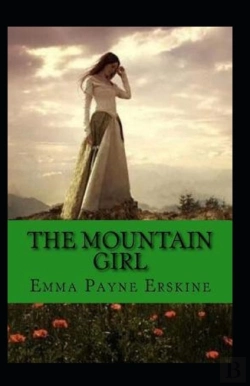 Bertrand.pt - The Mountain Girl Illustrated
