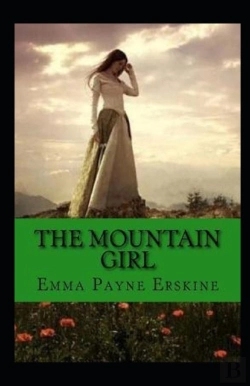 Bertrand.pt - The Mountain Girl Illustrated