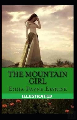 Bertrand.pt - The Mountain Girl Illustrated