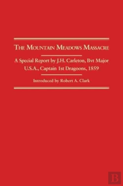 Bertrand.pt - The Mountain Meadows Massacre