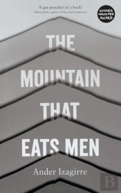 The Mountain That Eats Men