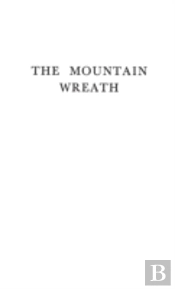 The Mountain Wreath Of P.P. Nyegosh