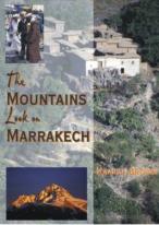 The Mountains Look On Marrakech