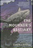 The Mourner'S Bestiary