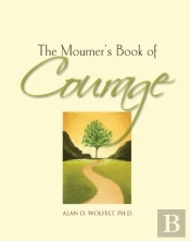 The Mourner'S Book Of Courage