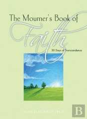 The Mourner'S Book Of Faith