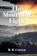 The Mourning Light