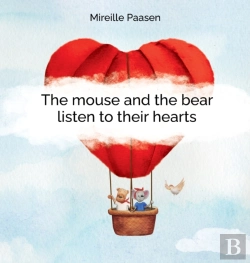 Bertrand.pt - The Mouse And The Bear Listen To Their Hearts