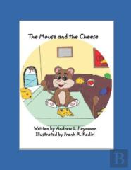 The Mouse And The Cheese