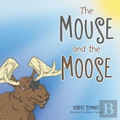 The Mouse And The Moose