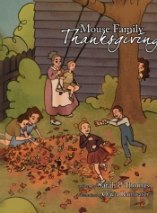 The Mouse Family Thanksgiving