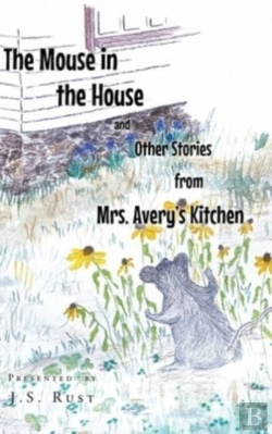 Bertrand.pt - The Mouse In The House And Other Stories From Mrs. Avery'S Kitchen