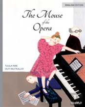 The Mouse Of The Opera