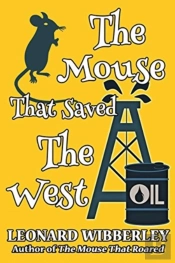 The Mouse That Saved The West
