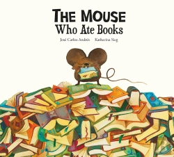 Bertrand.pt - The Mouse Who Ate Books
