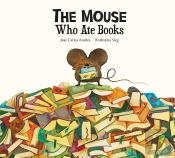 The Mouse Who Ate Stories