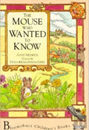 The Mouse Who Wanted To Know