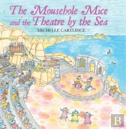 Bertrand.pt - The Mousehole Mice And The Theatre By The Sea