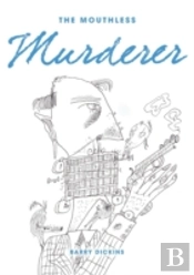 The Mouthless Murderer