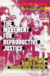 The Movement For Reproductive Justice