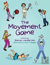 The Movement Game: New Edition