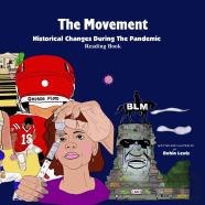 The Movement Historical Changes During The Pandemic