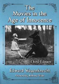 Bertrand.pt - The Movies In The Age Of Innocence, 3d Ed.