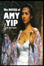 The Movies Of Amy Yip