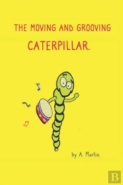 Bertrand.pt - The Moving And Grooving Caterpillar.