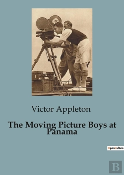 Bertrand.pt - The Moving Picture Boys At Panama