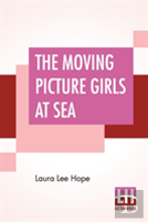 The Moving Picture Girls At Sea