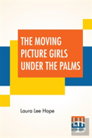 The Moving Picture Girls Under The Palms