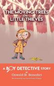 The Moving Trees And Little Thieves