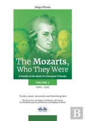 The Mozarts, Who They Were Volume 2
