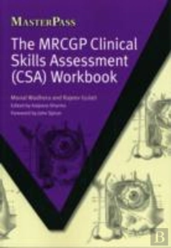 Bertrand.pt - The Mrcgp Clinical Skills Assessment (Csa) Workbook