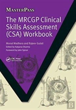 Bertrand.pt - The Mrcgp Clinical Skills Assessment (Csa) Workbook