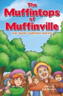The Muffintops Of Muffinville - The Great Cupcake Battle