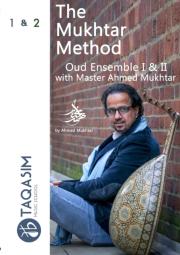 The Mukhtar Method Oud Ensemble I & Ii - 3rd Edition
