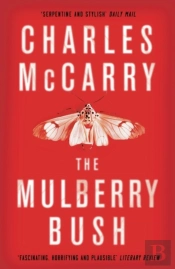 The Mulberry Bush