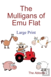 The Mulligans Of Emu Flat