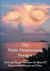 The Multi-Dimensional Voyager