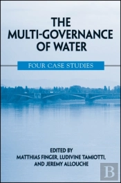 The Multi-Governance Of Water