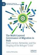 The Multi-Layered Governance Of Migration In Italy