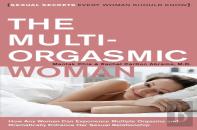 The Multi-Orgasmic Woman
