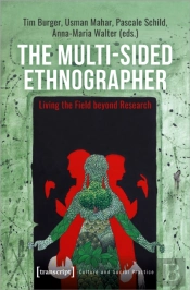 The Multi-Sided Ethnographer